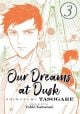 Our Dreams at Dusk Shimanami Tasogare, Vol. 3