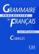 Прогресивна френска граматика - 500 упражнения