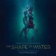 The Shape Of Water OST (CD)