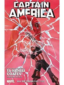 Captain America By Ta-Nehisi Coates Vol. 5: All Die Young Part Two