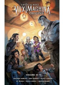 Critical Role: Vox Machina Origins, Vol. 3