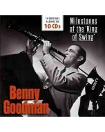 Benny Goodman: Milestones of the King of Swing (10 CD)