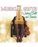 Musical Gifts from Joshua Bell and Friends (CD)