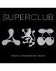 Superclub - Cream / Gatecrasher / Pacha - 5052498316724-thumb
