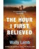 The Hour I First Believed - 9780007290802-thumb