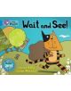 Wait and See! - 9780007445387-thumb