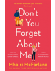 Don't You Forget About Me - 9780008169336-thumb