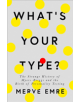 What's Your Type? - 9780008201418-thumb