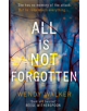 All Is Not Forgotten: The bestselling gripping thriller you'll never forget - 9780008203481-thumb