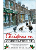 Christmas on Coronation Street - 9780008255121-thumb