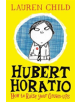 Hubert Horatio: How to Raise Your Grown-Ups - 9780008264093-thumb
