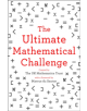The Ultimate Mathematical Challenge - 9780008316402-thumb