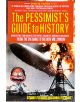 The Pessimist's Guide to History - 9780060957452-thumb