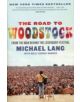 The Road to Woodstock - 9780061576584-thumb