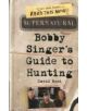 Supernatural: Bobby Singer's Guide to Hunting - 9780062103376-thumb