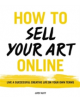 How to Sell Your Art Online - 9780062414953-thumb