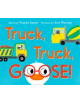 Truck, Truck, Goose! Board Book - 9780062421548-thumb