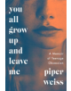 You All Grow Up and Leave Me - 9780062456571-thumb