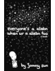 Everyone's a Aliebn When Ur a Aliebn Too - 9780062569028-thumb