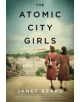 The Atomic City Girls - 9780062666710-thumb