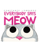 Everybody Says Meow - 9780062689887-thumb
