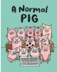 A Normal Pig - 9780062748577-thumb