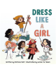 Dress Like a Girl - 9780062798923-thumb