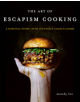 The Art of Escapism Cooking - 9780062802378-thumb