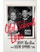 Old School Love - 9780062939722-thumb