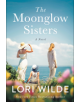 The Moonglow Sisters - 9780062953094-thumb