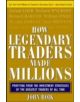 How Legendary Traders Made Millions - 9780071468220-thumb