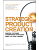 Strategic Product Creation - 9780071486552-thumb