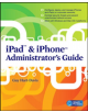 iPad & iPhone Administrator's Guide - 9780071759069-thumb