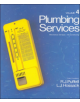 Plumbing Services: Mechanical Services, Air Conditioning, Volume 4 - 9780074521922-thumb