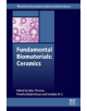 Fundamental Biomaterials: Ceramics - 9780081022030-thumb