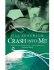 Crash into Me: A Rouge Romantic Suspense - 9780091948801-thumb