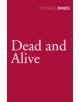 Dead and Alive - 9780099577799-thumb