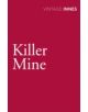 The Killer Mine - 9780099577867-thumb