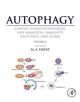Autophagy: Cancer, Other Pathologies, Inflammation, Immunity, Infection, and Aging - 9780124055285-thumb