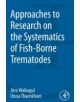Approaches to Research on the Systematics of Fish-Borne Trematodes - 9780124077201-thumb