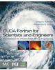 CUDA Fortran for Scientists and Engineers - 9780124169708-thumb
