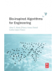 Bio-inspired Algorithms for Engineering - 9780128137888-thumb