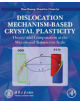 Dislocation Mechanism-Based Crystal Plasticity - 9780128145913-thumb