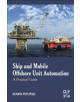 Ship and Mobile Offshore Unit Automation - 9780128187234-thumb