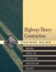 Heavy/Highway Construction Trainee Guide, Paperback - 9780130616111-thumb