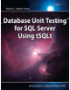 Database Unit Testing for SQL Server Using tSQLt - 9780133564327-thumb