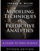Modeling Techniques in Predictive Analytics with Python and R - 9780133892062-thumb