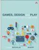 Games, Design and Play - 9780134392073-thumb