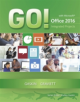 GO! with Microsoft Office 2016 Integrated Projects - 9780134444925-thumb