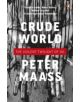 Crude World: The Violent Twilight of Oil - 9780141043173-thumb